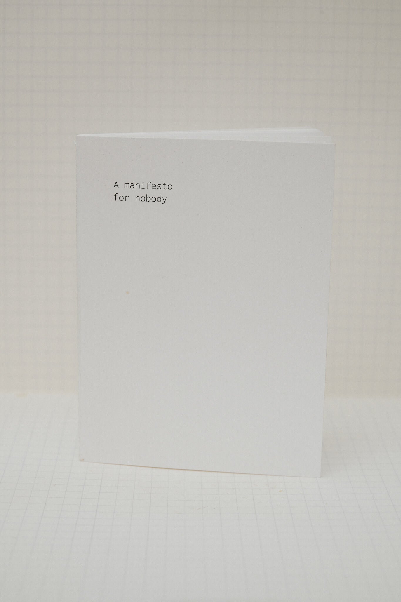 a manifesto for nobody